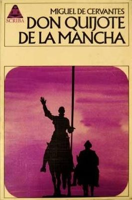 DON QUIJOTE DE LA MANCHA