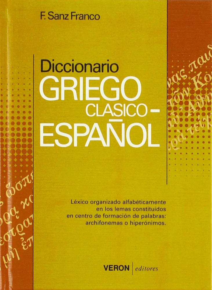 DICCIONARIO GRIEGO CLASICO ESPANOL