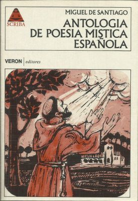 ANTOLOGIA DE POESIA MISTICA ESPANOLA