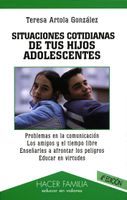 SITUACIONES COTIDIANAS DE TUS HIJOS ADOL