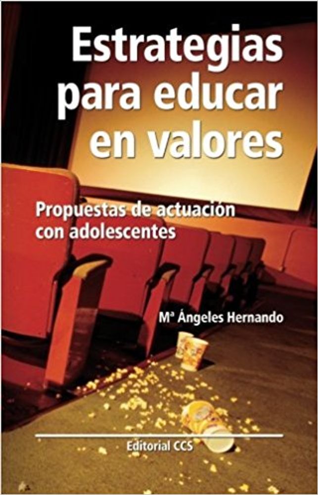 ESTRATEGIAS PARA EDUCAR EN VALORES