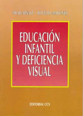 EDUCACION INFANTIL Y DEFICIENCIA VISUAL