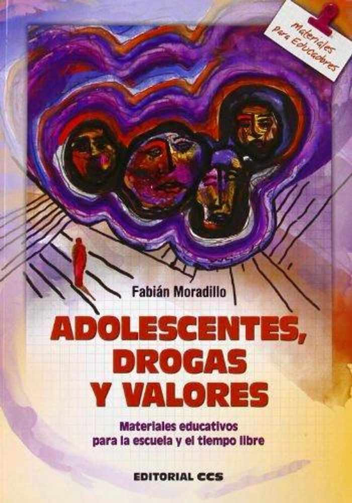 ADOLESCENTES DROGAS Y VALORES