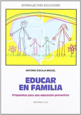 EDUCAR EN FAMILIA