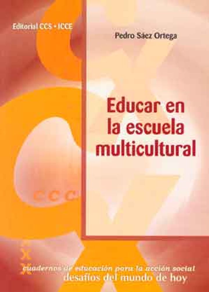 EDUCAR EN LA ESCUELA MULTICULTURAL