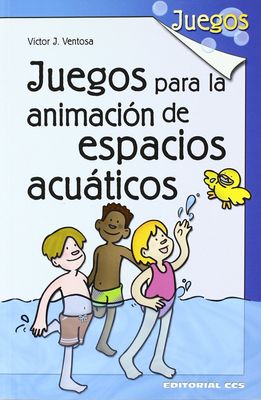 JUEGOS PARA LA ANIMACION DE ESPACIOS ACU