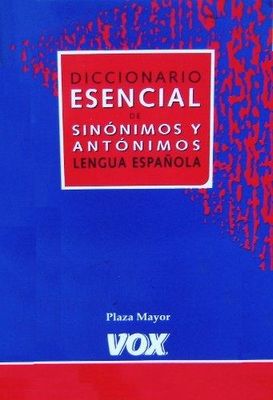 DICCIONARIO ESENCIAL SINO-ANTO LENGUA ES