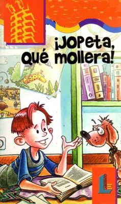 JOPETA, QUE MOLLERA