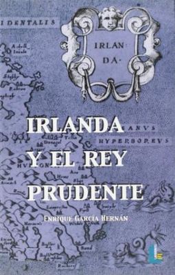 IRLANDA Y EL REY PRUDENTE