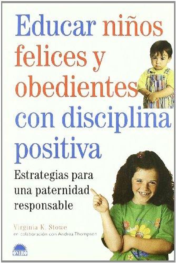 EDUCAR NIÑOS FELICES Y OBEDIENTES