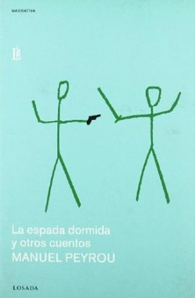 LA ESPADA DORMIDA Y OTROS CUENTOS