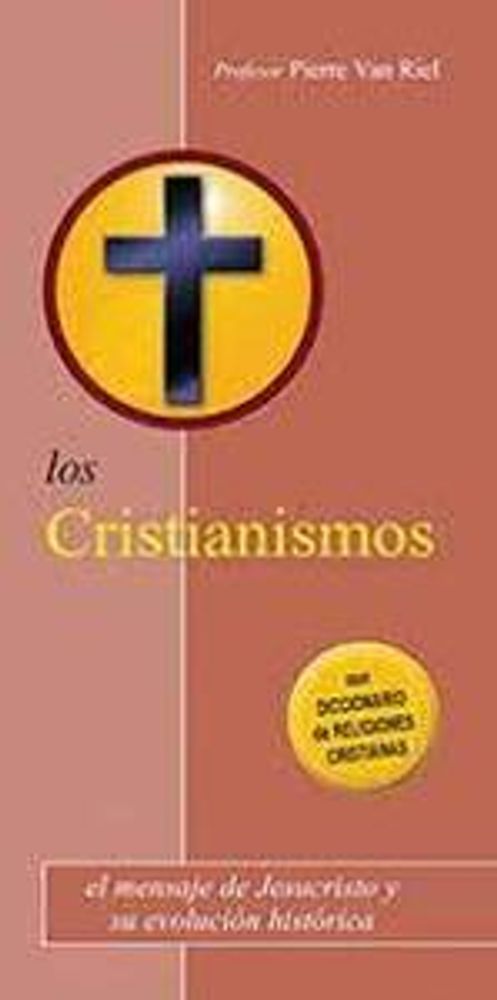 LOS CRISTIANISMOS