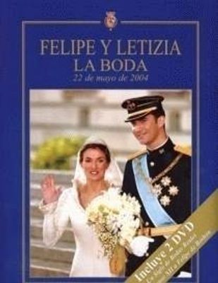 FELIPE Y LETIZIA LA BODA W/ DVD