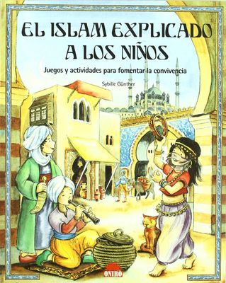 EL ISLAM EXPLICADO A LOS NIÑOS