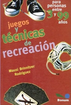 JUEGOS Y TECNICAS DE RECREACION