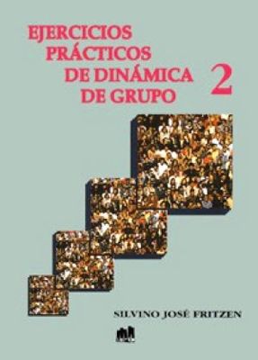 EJERCICIOS PRACTICOS DE DINAMICA DE GRUP