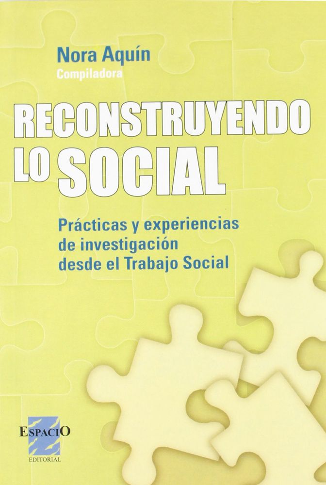 RECONSTRUYENDO LO SOCIAL