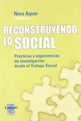 RECONSTRUYENDO LO SOCIAL