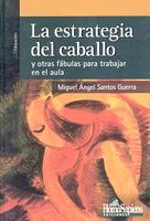 LA ESTRATEGIA DEL CABALLO