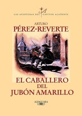 EL CABALLERO DEL JUBON AMARILLO