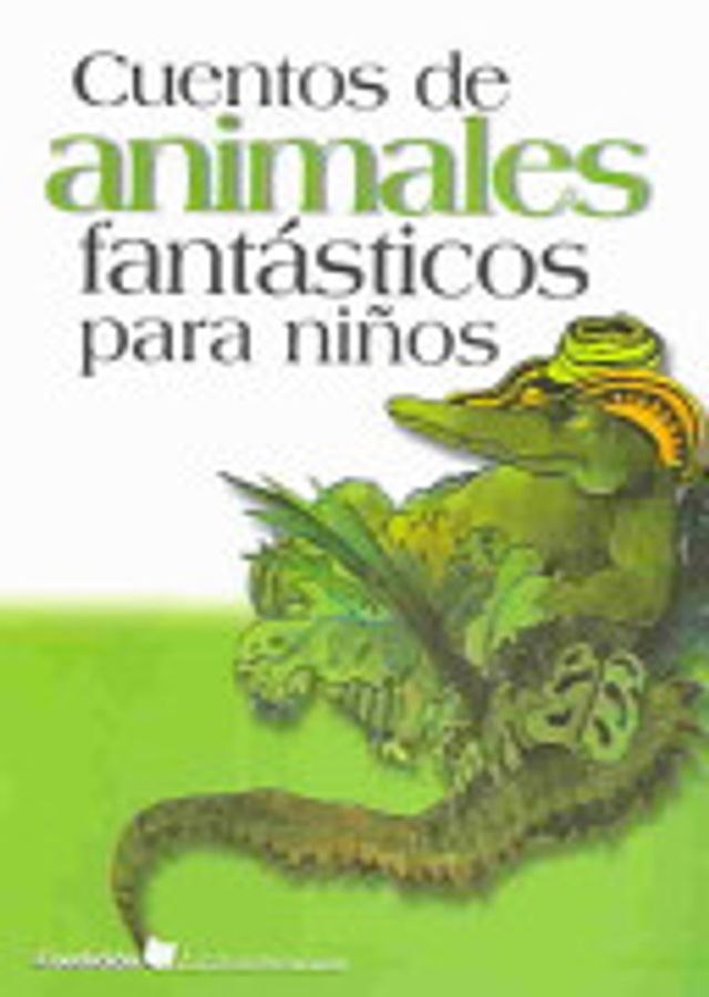 CUENTOS DE ANIMALES FANTASTICOS PARA NIÑ