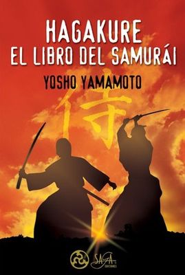 HAGAKURE EL LIBRO DEL SAMURAI