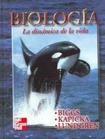 BIOLOGIA: LA DINAMICA DE LA VIDA