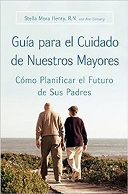 GUIA PARA EL CUIDADO DE NUESTROS MAYORES