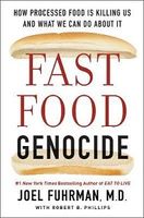 FAST FOOD GENOCIDE