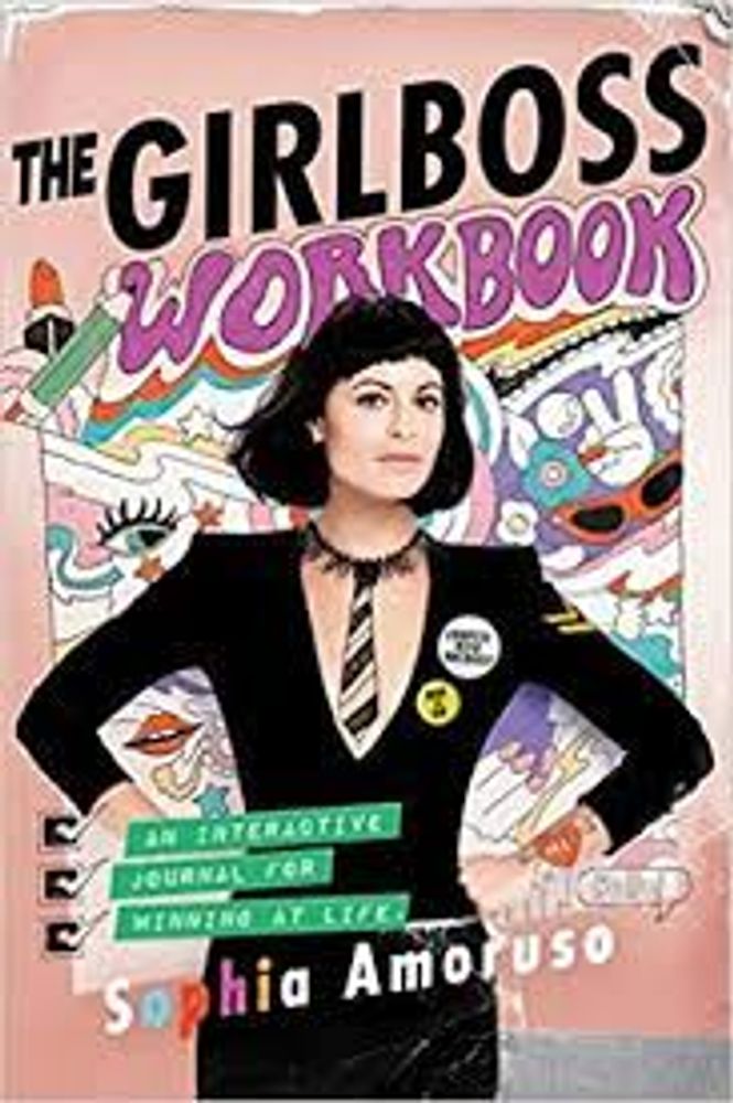 THE GIRLBOSS WORKBOOK