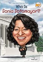 WHO IS SONIA SOTOMAYOR