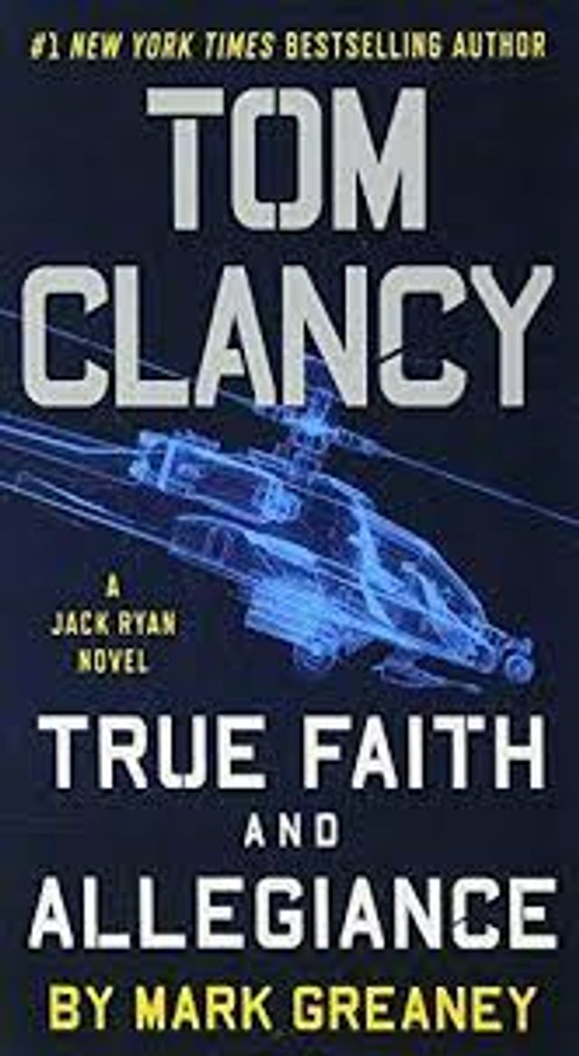 TOM CLANCY TRUE FAITH AND ALLEGIANCE