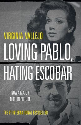 LOVING PABLO HATING ESCOBAR