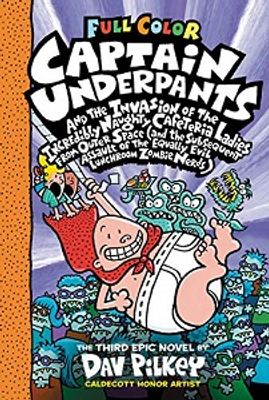 CAPITAIN UNDERPANTS AND THE INVASION