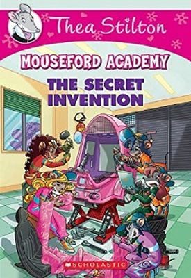 MOUSEFORD ACADEMY 5 THE SECRET INVENTION