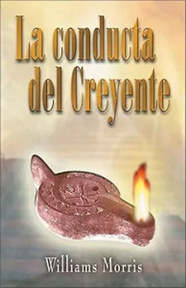 LA CONDUCTAS DEL CREYENTE