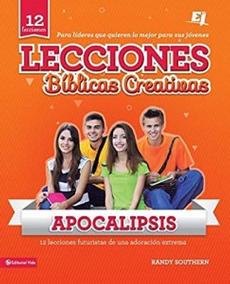 LECCIONES BIBLICAS CREATIVAS APOCALIPSIS