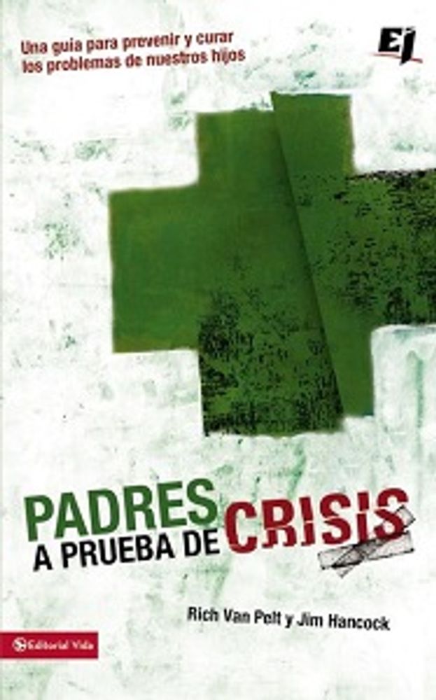 PADRES A PRUEBA DE CRISIS