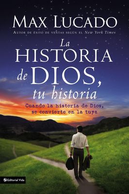 LA HISTORIA DE DIOS TU HISTORIA CUANDO L