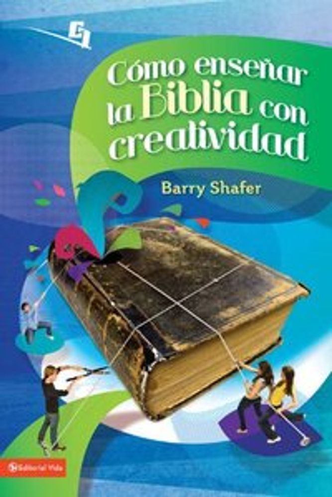 COMO ENSEÑAR LA BIBLIA CON CREATIVIDAD