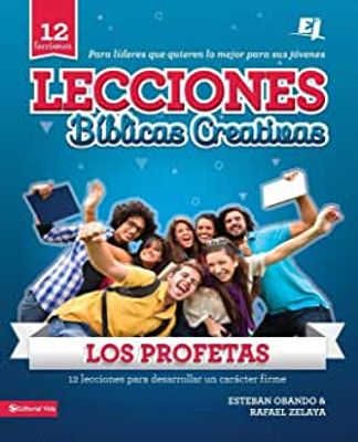 LECCIONES BIBLICAS CREATIVAS LOS PROFETA