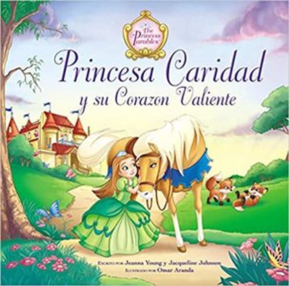 PRINCESA CARIDAD Y SU CORAZON VALIENTE