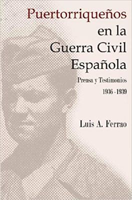 PUERTORRIQUEÑOS EN LA GUERRA CIVIL ESP