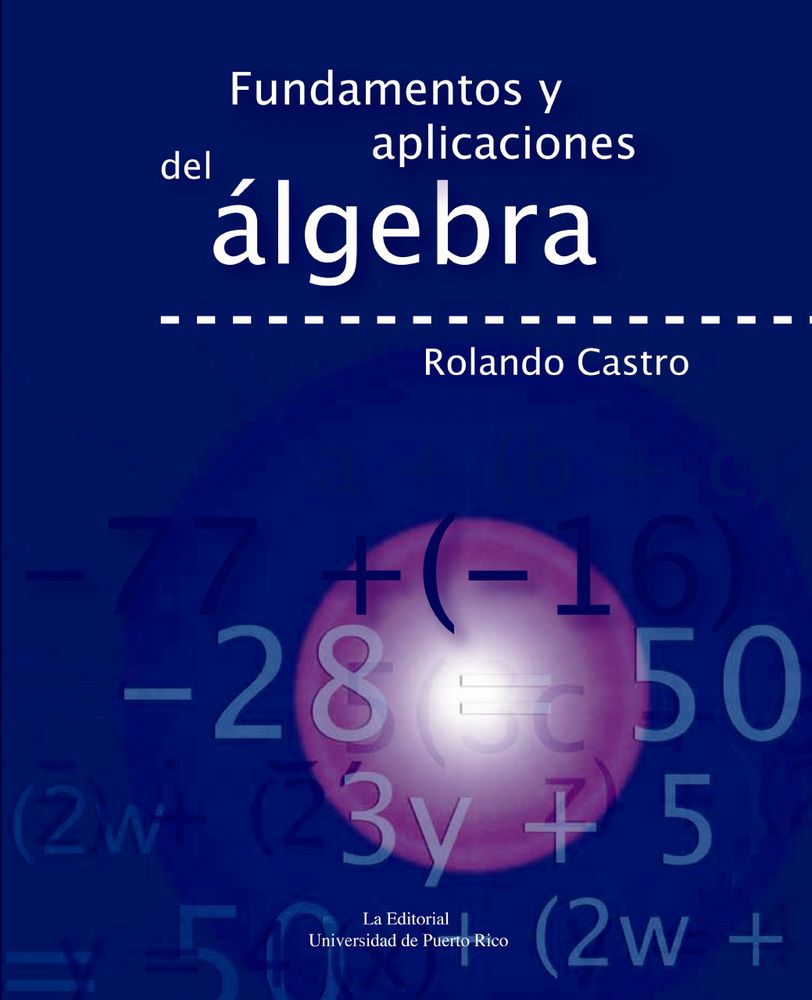 FUNDAMENTOS Y APLICACIONES DEL ALGEBRA