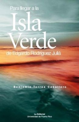 PARA LLEGAR A LA ISLA VERDE