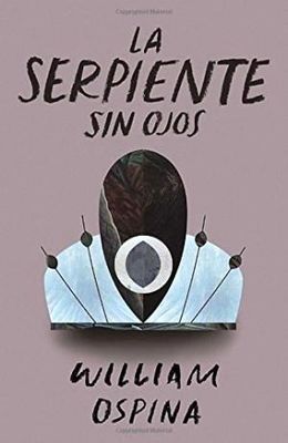 LA SERPIENTE SIN OJO