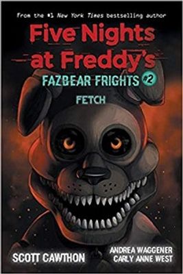 FIVE NIGHTS AT FREDDYS 2 FAZBEAR FRINGHT