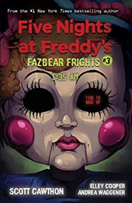 FAZBEAR FRIGHTS #3: FIVE NIGHTS AT FREDY