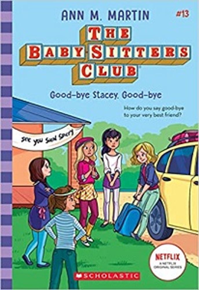 THE BABYSITTERS CLUB GOOD BYE STACEY GOO