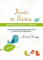 JESUS TE LLAMA DEVOCIONAL PARA LA FAMILI